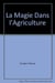 La magie dans l'agriculture