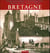 Bretagne. Voyages pittoresques du Baron Taylor