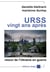 URSS vingt ans après : retour de l'Ukraine en guerre