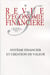 Revue d'économie financière n.106 : système financier et création de valeur