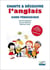 Chante & découvre - l'anglais - guide pédagogique