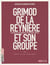 Grimod de la reynière et son groupe