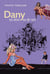 Dany, du rêve au 9e art