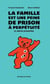 La famille est une peine de prison à perpétuité, et autres proverbes