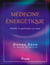 Medecine energetique (édition 2005)