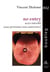 No entry - acces interdit (aux personnes non autorisees)