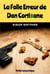 La Folle Erreur de Don Cortisone