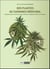 Des plantes au cannabis médicinal - Bienfaits, espoirs, recherche pour Alzheimer, épilepsie, sclérose en plaques
