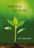 Petit livre sur la vie : L'essentiel en termes simples