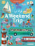 A weekend trip