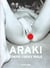 Nobuyoshi araki. tokyo lucky hole-trilingue
