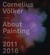 Cornelius volker about painting 2011-2016 /anglais/allemand