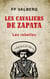 Les cavaliers de Zapata : les rebelles