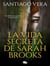 La vida secreta de Sarah Brooks/ The Secret Life of Sarah Brooks
