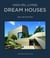 High on... living dream houses