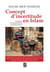Concept d'incertitude en Islam : Tentative d'interprétation contemporaine