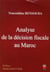 Analyse de la décision fiscale au Maroc
