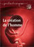 La création de l'homme