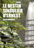 Le destin singulier d'ernest