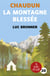 Chaudun la montagne blessee
