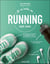 Je m'initie au running : Guide visuel