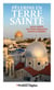 Pèlerins en terre sainte - lieux saints, lectures bibliques, gestes et prières