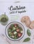 Recettes saines & faciles en moins de dix minutes - 40 recettes plaisir & minceur