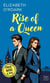 Rise of a Queen