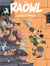 Raowl Tome 1 : la belle et l'affreux
