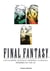 Final Fantasy - encyclopédie officielle memorial ultimania Tome 1 - épisodes VII, VIII, IX