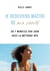 Je redeviens maître de ma santé : en 7 minutes par jour avec la méthode rêv