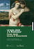 La forme idéale à la Renaissance : forma ideale durante il rinascimento