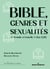 Bible, genres et sexualités : « Ni mâle et femelle » (Ga 3,28)