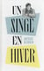Un singe en hiver - édition collector