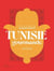 Tunisie gourmande : le carnet de cuisine de jacqueline bismuth