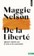 De la liberté : Quatre chansons sur le soin et la contrainte
