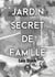 Jardin secret de famille