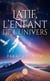 Latif, l'enfant de l'univers