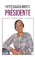 Yvette Kouadja Moretti, Présidente