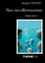 Nos vies effervescentes