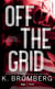 Full Throttle Tome 1 : Off the grid
