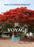 JE VOYAGE