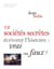 12 SOCIETES SECRETES ECRIVENT L HISTOIRE VRAI OU FAUX