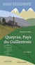Guide découverte - balades et visites : Queyras, Pays du Guillestrois