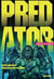 Predator - chasseurs Tome 1