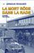 La mort rode sur la rade