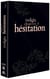 Twilight - Chapitre 3 : Hésitation