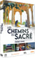 Les Chemins du sacré