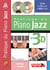 Pratique du piano jazz en 3d - solfège + doigtés