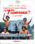 Mais où est donc passée la 7ème compagnie ?
